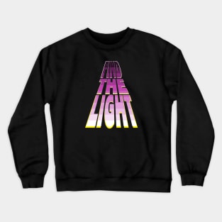Find the Light - Magenta Crewneck Sweatshirt